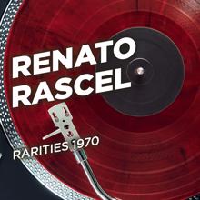Renato Rascel: Rarities 1970