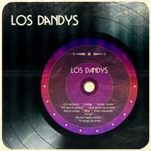Los Dandys: Los Dandys