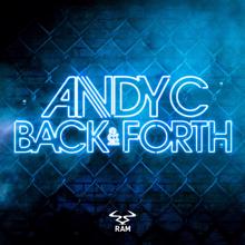 Andy C: Back & Forth