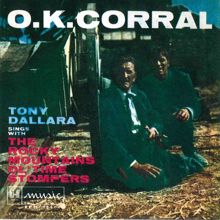 Tony Dallara: O.k. Corral