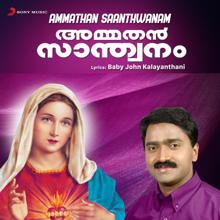 Kester: Ammathan Saanthwanam