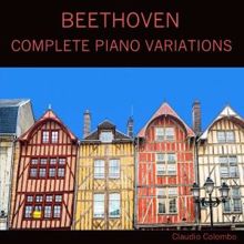 Claudio Colombo: Beethoven: Complete Piano Variations