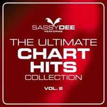 Sassydee: The Ultimate Chart Hits Collection Vol. 2