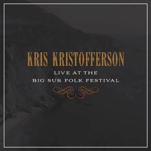 Kris Kristofferson: Live at the Big Sur Folk Festival