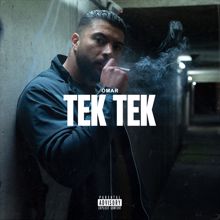 OMAR: TEK TEK