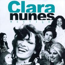 Clara Nunes: Clara Mestiça