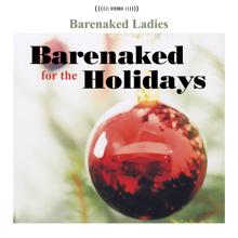 Barenaked Ladies: Rudolph The Red-Nosed Reindeer