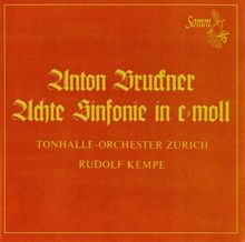 Rudolf Kempe: Symphony No. 8 in C Minor, WAB 108 (ed. R. Haas from 1887 and 1890 versions): III. Adagio: Feierlich langsam, doch nicht schleppend