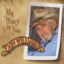 Don Williams: I'll Be Faithful To You