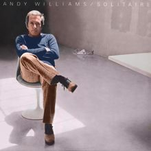 ANDY WILLIAMS: Solitaire