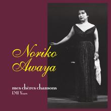 Noriko Awaya: Ma Chanson Favorite <La Chanson Au Japon>