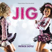 Patrick Doyle: Jig (Original Motion Picture Soundtrack)