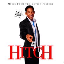 Original Motion Picture Soundtrack: Hitch - Music From The Motion Picture