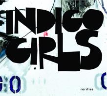 Indigo Girls: Rarities