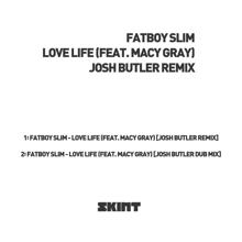 Fatboy Slim: Love Life (Josh Butler Dub)
