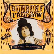 Bunbury: Freak Show