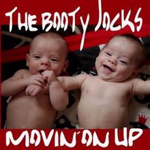 The Booty Jocks: Movin'on Up (Original Mix)