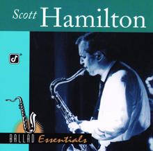 Scott Hamilton: Everything Happens To Me (Album Version) (Everything Happens To Me)