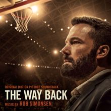 Rob Simonsen: The Way Back (Original Motion Picture Soundtrack)