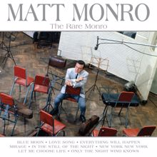 Matt Monro: Yours Alone (Ce Soir Ou Jamais)