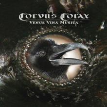 Corvus Corax: Venus Vina Musica