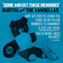 Martha Reeves & The Vandellas: Come And Get These Memories