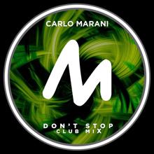 Carlo Marani: Don't Stop (Club Mix)