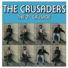 The Crusaders: Don't Let It Get You Down