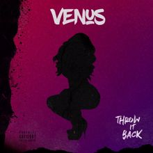 venus: Throw It Back