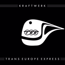 Kraftwerk: Trans-Europe Express (2009 Remaster)