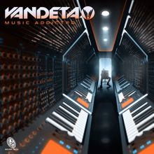 Vandeta: Music Addicted