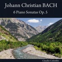 Claudio Colombo: Johann Christian Bach: 6 Piano Sonatas, Op. 5