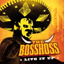 The BossHoss: Live It Up