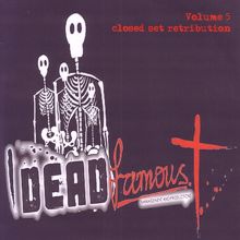 Various Artists: Dead Famous Artists Volume Five - Closed Set Retribution