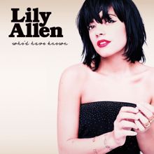Lily Allen: Who'd Have Known