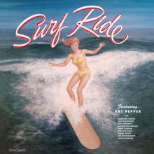 Art Pepper: Surf Ride