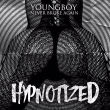 Youngboy Never Broke Again: Hypnotized