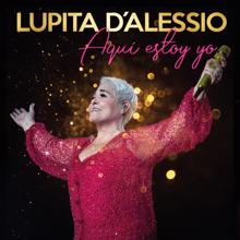 Lupita D'Alessio: No Preguntes Con Quién (En Vivo Desde Arena CDMX)
