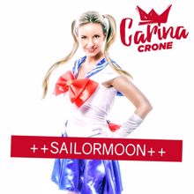 Carina Crone: Sailor Moon