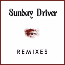 Sunday Driver: Daniel's Grave (NervraK Remix)