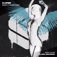 KupeR: Party Everyday