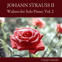 Claudio Colombo: Johann Strauss II: Waltzes for Solo Piano, Vol. 2
