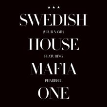 Swedish House Mafia: One (Your Name)
