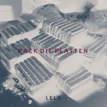 Lelo: Pack die Platten