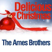 The Ames Brothers: Delicious Christmas