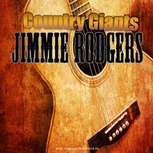 Jimmie Rodgers: Blue Yodel No. 4