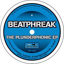 Beatphreak: The Plunderphonic Ep