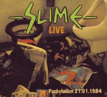 Slime: Live Pankehallen 21.01.1984