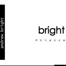 Andrew Bright: Bright