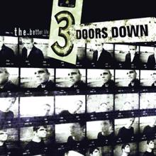 3 Doors Down: Not Enough
